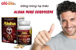 Đông trùng hạ thảo aloha pure cordyceps có tốt không? mua Ở Đâu?