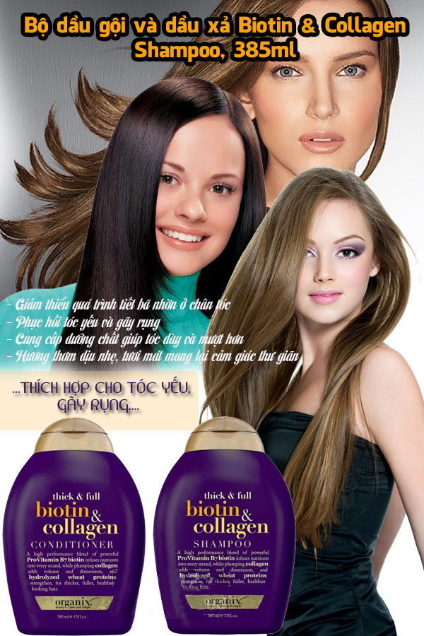 Công dụng của Organix Thick & Full Biotin & Collagen shampoo