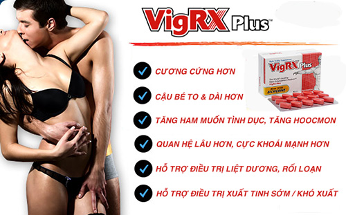 VigRX Plus - Viên uống tăng cường sinh lý nam giới