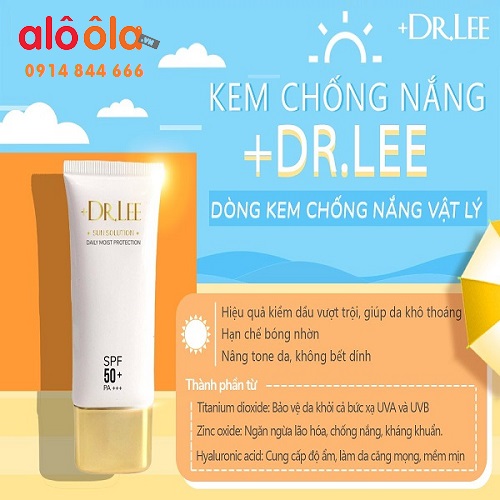 Công dụng của kem chống nắng kiềm dầu +Dr.Lee Sun Solution