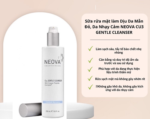 Sữa rửa mặt da nhạy cảm dị ứng Neova Cu3 Gentle Cleanser