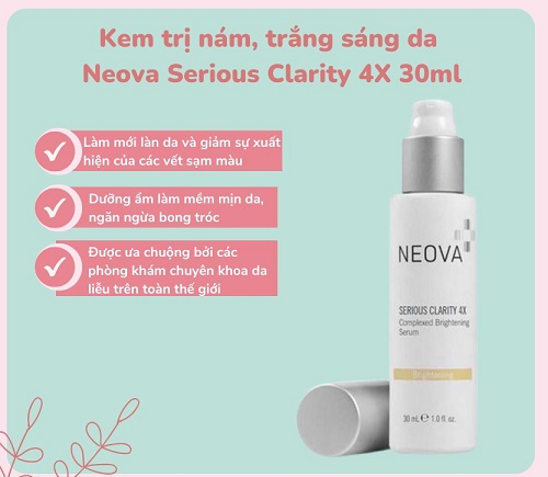 ưu điểm của neova serious clarity 4x complexed brightening serum 
