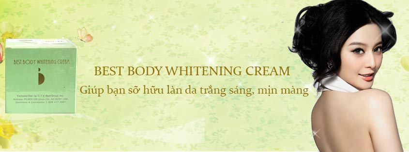  Best Body Whitening cream giúp bạn sỡ hữu làn da trắng sáng, mịn màng
